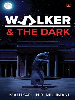 cover image of Walker & the Dark